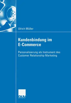 Müller |  Kundenbindung im E-Commerce | Buch |  Sack Fachmedien