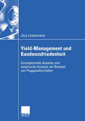 Lindenmeier |  Yield-Management und Kundenzufriedenheit | Buch |  Sack Fachmedien