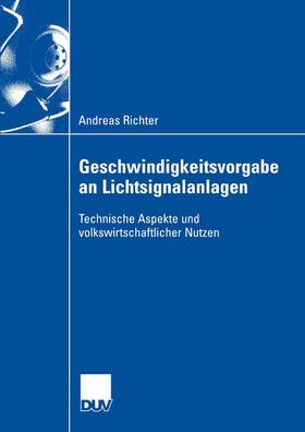 Richter |  Geschwindigkeitsvorgabe an Lichtsignalanlagen | Buch |  Sack Fachmedien