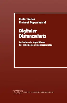 Opperskalski / Nelles | Digitaler Distanzschutz | Buch | 978-3-8244-2022-3 | sack.de