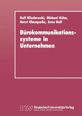 Klischewski |  Bürokommunikationssysteme in Unternehmen | Buch |  Sack Fachmedien