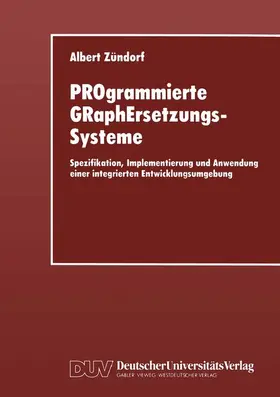  PROgrammierte GRaphErsetzungsSysteme | Buch |  Sack Fachmedien