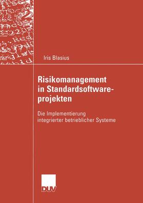 Blasius |  Risikomanagement in Standardsoftwareprojekten | Buch |  Sack Fachmedien