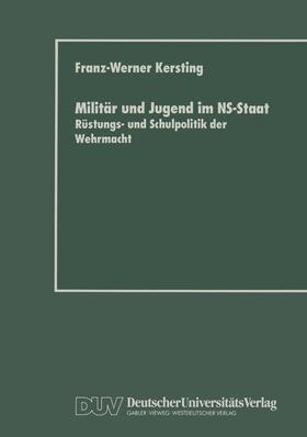 Kersting |  Militär und Jugend im NS-Staat | Buch |  Sack Fachmedien