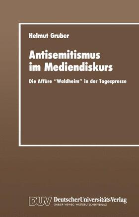 Gruber |  Antisemitismus im Mediendiskurs | Buch |  Sack Fachmedien