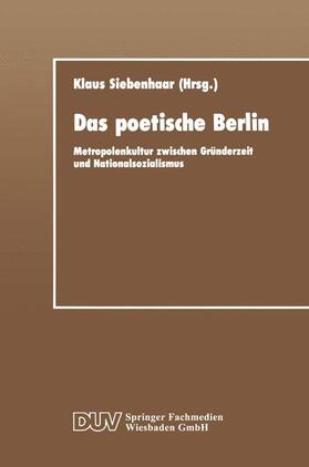 Siebenhaar |  Das poetische Berlin | Buch |  Sack Fachmedien