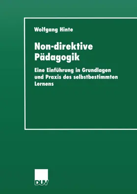 Hinte |  Non-direktive Pädagogik | Buch |  Sack Fachmedien