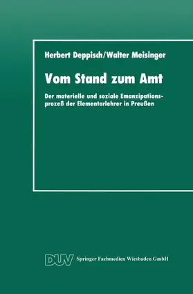 Meisinger / Deppisch |  Vom Stand zum Amt | Buch |  Sack Fachmedien