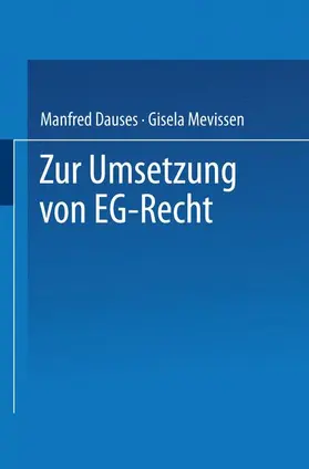 Dauses |  Zur Umsetzung von EG-Recht | Buch |  Sack Fachmedien