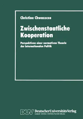 Chwaszcza |  Zwischenstaatliche Kooperation | Buch |  Sack Fachmedien