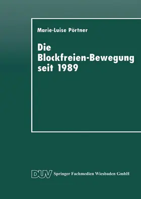  Die Blockfreien-Bewegung seit 1989 | Buch |  Sack Fachmedien