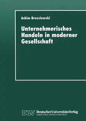  Unternehmerisches Handeln in moderner Gesellschaft | Buch |  Sack Fachmedien