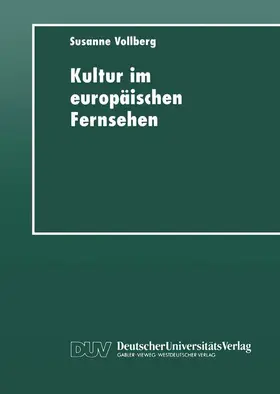  Kultur im europäischen Fernsehen | Buch |  Sack Fachmedien