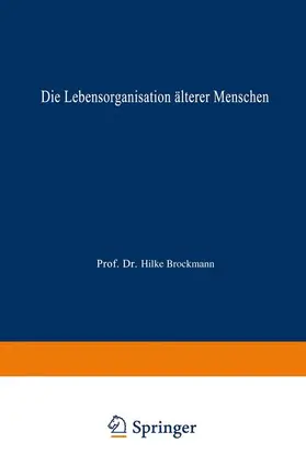  Die Lebensorganisation älterer Menschen | Buch |  Sack Fachmedien