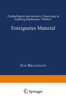 Brachmann |  Enteignetes Material | Buch |  Sack Fachmedien