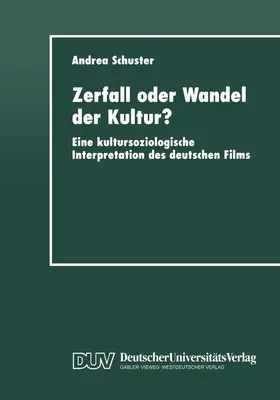  Zerfall oder Wandel der Kultur? | Buch |  Sack Fachmedien