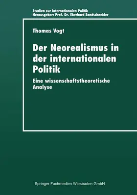  Der Neorealismus in der internationalen Politik | Buch |  Sack Fachmedien