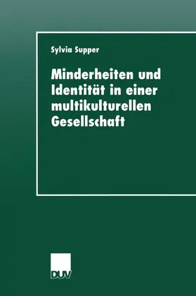  Minderheiten und Identität in einer multikulturellen Gesellschaft | Buch |  Sack Fachmedien