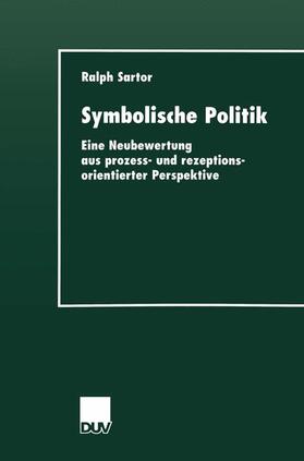 Symbolische Politik | Buch |  Sack Fachmedien