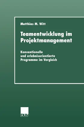 Witt |  Teamentwicklung im Projektmanagement | Buch |  Sack Fachmedien