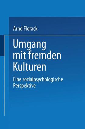 Florack |  Umgang mit fremden Kulturen | Buch |  Sack Fachmedien