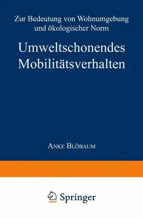 Blöbaum |  Umweltschonendes Mobilitätsverhalten | Buch |  Sack Fachmedien