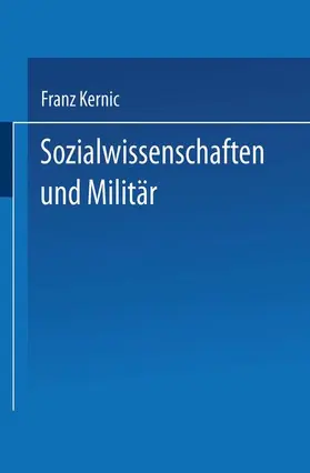 Kernic |  Sozialwissenschaften und Militär | Buch |  Sack Fachmedien