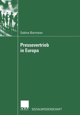 Biermeier |  Pressevertrieb in Europa | Buch |  Sack Fachmedien