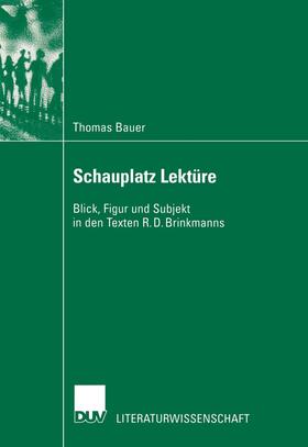 Bauer |  Schauplatz Lektüre | Buch |  Sack Fachmedien