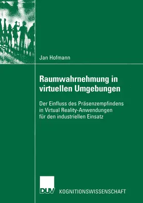 Hofmann |  Raumwahrnehmung in virtuellen Umgebungen | Buch |  Sack Fachmedien