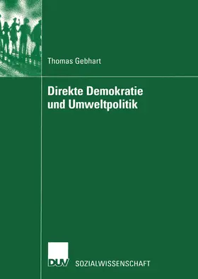 Gebhart |  Direkte Demokratie und Umweltpolitik | Buch |  Sack Fachmedien