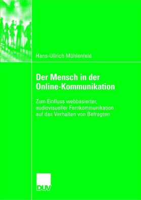 Mühlenfeld |  Der Mensch in der Online-Kommunikation | Buch |  Sack Fachmedien