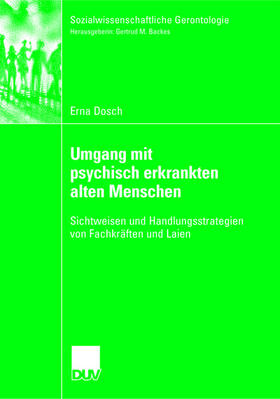 Dosch |  Umgang mit psychisch erkrankten alten Menschen | Buch |  Sack Fachmedien