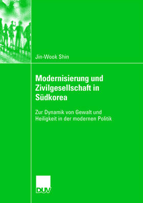 Shin |  Modernisierung und Zivilgesellschaft in Südkorea | Buch |  Sack Fachmedien