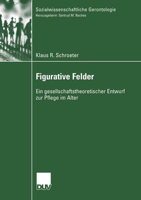 Schroeter |  Figurative Felder | Buch |  Sack Fachmedien