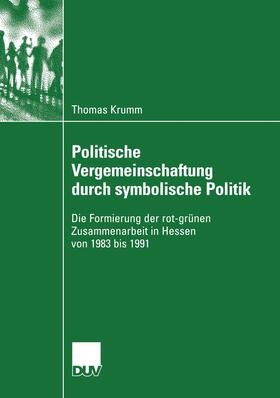 Krumm |  Politische Vergemeinschaftung durch symbolische Politik | Buch |  Sack Fachmedien