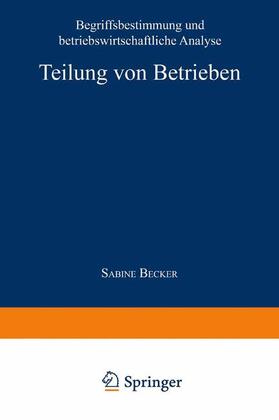  Teilung von Betrieben | Buch |  Sack Fachmedien