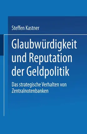  Glaubwürdigkeit und Reputation der Geldpolitik | Buch |  Sack Fachmedien