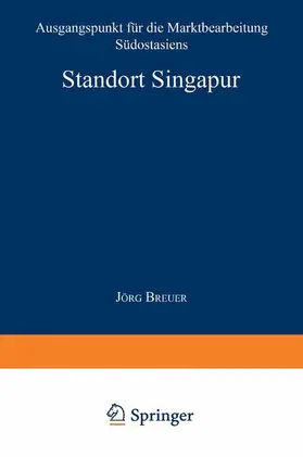  Standort Singapur | Buch |  Sack Fachmedien