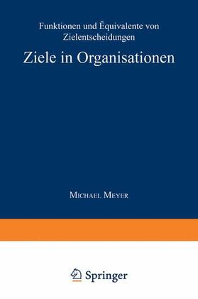  Ziele in Organisationen | Buch |  Sack Fachmedien