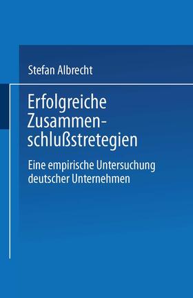  Erfolgreiche Zusammenschlußstrategien | Buch |  Sack Fachmedien