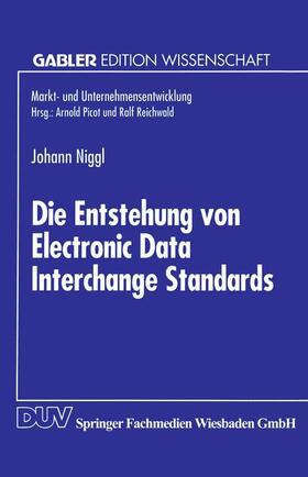  Die Entstehung von Electronic Data Interchange Standards | Buch |  Sack Fachmedien