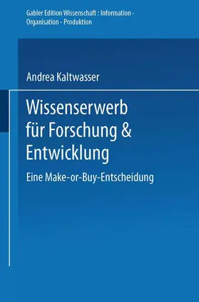 Kaltwasser |  Wissenserwerb für Forschung & Entwicklung | Buch |  Sack Fachmedien