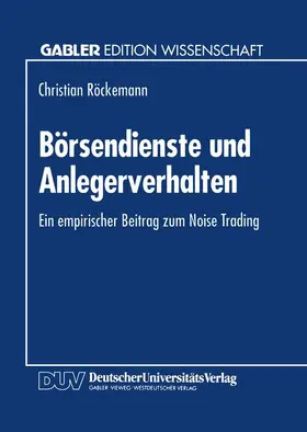  Börsendienste und Anlegerverhalten | Buch |  Sack Fachmedien