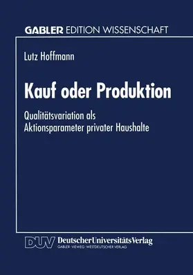  Kauf oder Produktion | Buch |  Sack Fachmedien