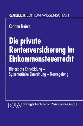  Die private Rentenversicherung im Einkommensteuerrecht | Buch |  Sack Fachmedien