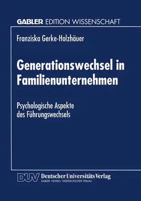  Generationswechsel in Familienunternehmen | Buch |  Sack Fachmedien