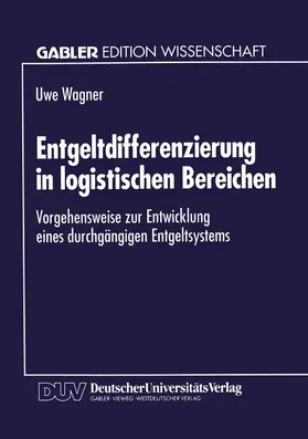  Entgeltdifferenzierung in logistischen Bereichen | Buch |  Sack Fachmedien