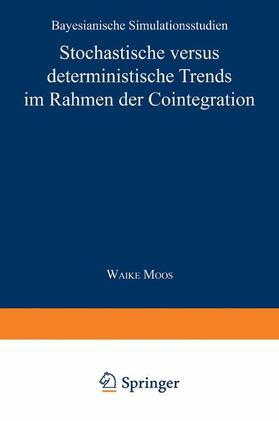  Stochastische versus deterministische Trends im Rahmen der Cointegration | Buch |  Sack Fachmedien