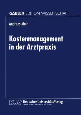  Kostenmanagement in der Arztpraxis | Buch |  Sack Fachmedien